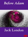 Before Adam (eBook)